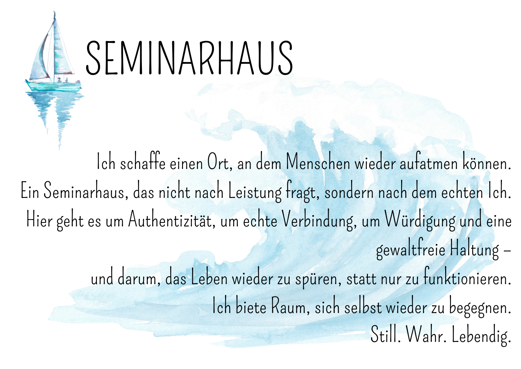 Ich schaffe einen Ort, an dem Menschen wieder aufatmen können. Ein Seminarhaus, das nicht nach Leistung fragt, sondern nach dem echten Ich. Hier geht es um Authentizität, um echte Verbindung, um W